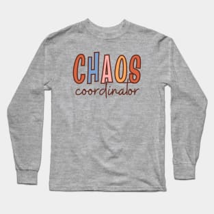 Chaos Coordinator, Vintage Mothers Day, Mama Life Long Sleeve T-Shirt